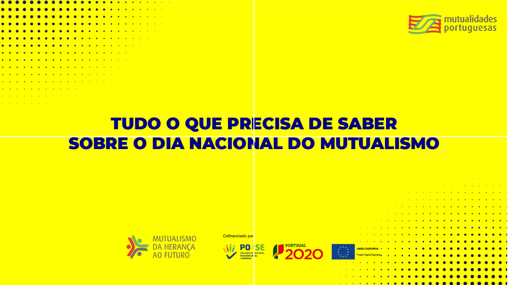 Tudo o que precisa de saber sobre o Dia Nacional do Mutualismo 2022