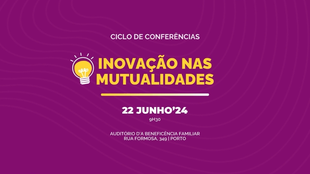 Conferência “Inovação nas Mutualidades” acontece já este sábado!