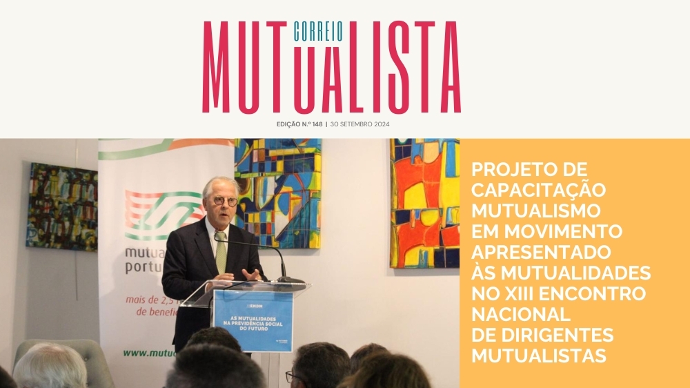 Conheça os destaques da semana com a nova edição do Correio Mutualista