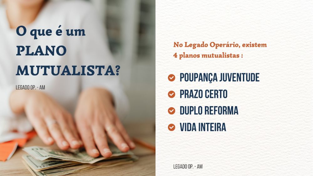 Planos Mutualistas: O que são e como funcionam no Legado do Operário de Évora