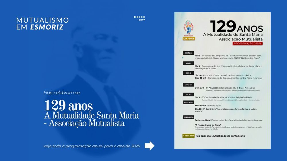 A Mutualidade de Santa Maria celebra 129 anos